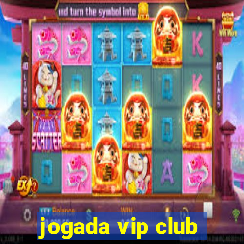 jogada vip club